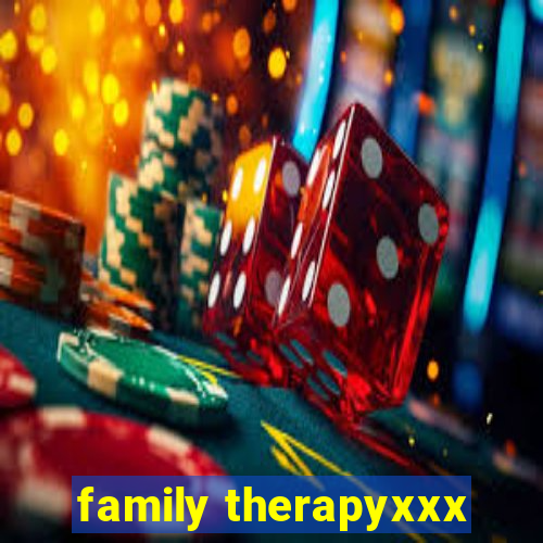 family therapyxxx